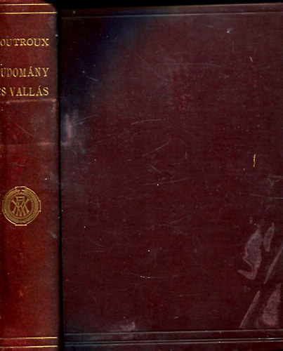 �mile Boutroux - Tudom�ny �s vall�s a jelenkori philosophi�ban