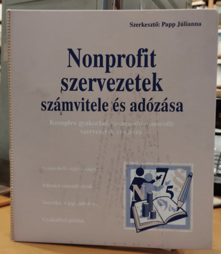 Papp J�lianna - Nonprofit szervezetek sz�mvitele �s ad�z�sa 1.