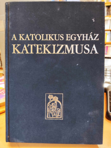 A Katolikus Egyház katekizmusa