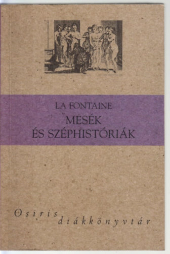 Jean De La Fontaine - Mesk s szphistrik