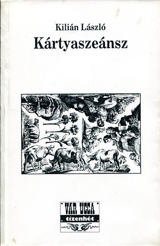 Kilin Lszl - Krtyaszensz