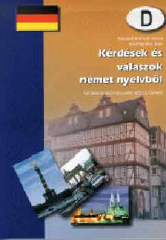 Talpain Kremser Anna, Svnyhzy Edit - Krdsek s vlaszok nmet nyelvbl - Szbeli nyelvvizsgra s rettsgire kszlknek