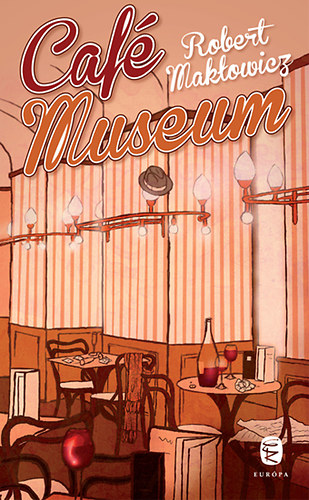 Robert Maklowicz - Café Museum