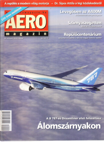 Sajtos Zolt�n  (szerk.) - Aero magazin 2010. febru�r - 2010. december teljes �vfolyam, lapsz�monk�nt 11 db.