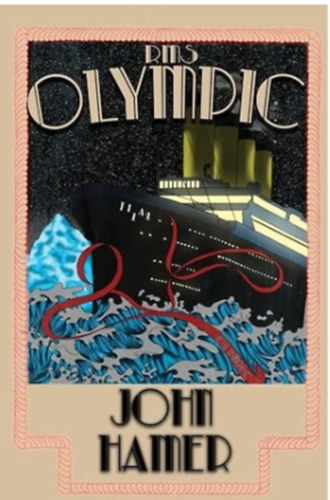 John Hamer - RMS OLYMPIC