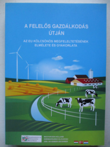 A felelős gazdálkodás útján