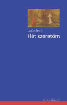 L�z�r Ervin - H�t szeret�m