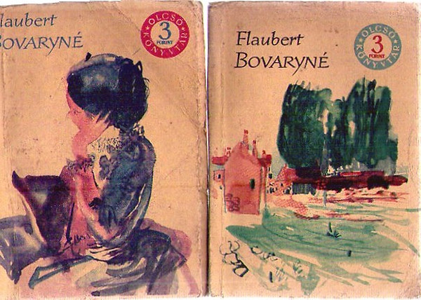 Gustave Flaubert - Bovaryn� I-II. (olcs� k�nyvt�r)
