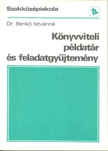 Dr. Benk Istvnn - Knyvviteli pldatr s feladatgyjtemny