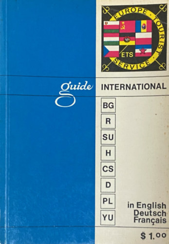 International Guide in English, Deutsch, Francais (Europe Tourist Service)
