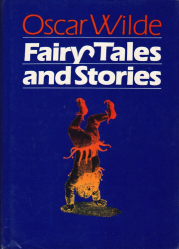 Oscar Wilde - Fairy Tales and Stories