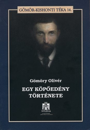 Gömöry Olivér - Egy köpőedény története - Príbeh o pl'uvátku