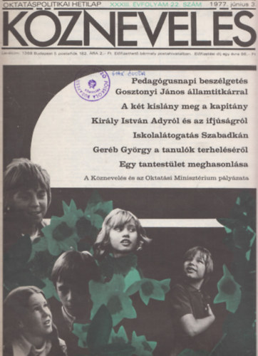 Tth Lszl  (fszerk.) - Kznevels XXXIII. vfolyam 22. szm (1977. jnius 3.)