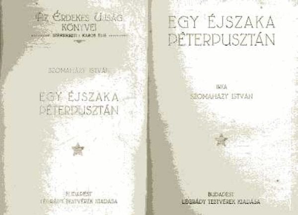 Szomaházy István - Egy éjszaka Péterpusztán