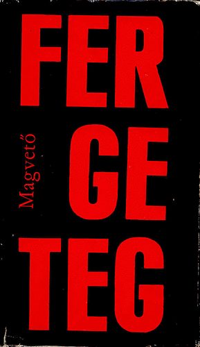 Szerk: S�k Csaba - Fergeteg - novell�k