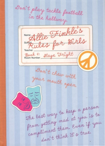 Meg Cabot - Allie Finkle's Rules for Girls - Book 4: Stage Fright