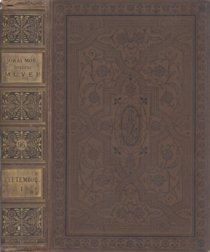J�kai M�r - �letemb�l I. (Nemzeti kiad�s 96.)