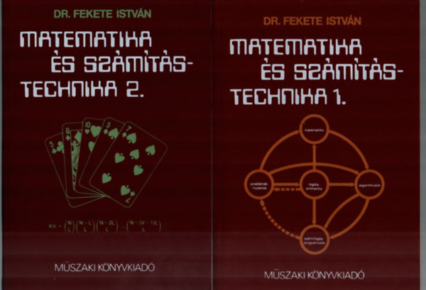 Dr. Fekete Istvn - Matematika s szmtstechnika 1-2.  - Programok mellklet nlkl.