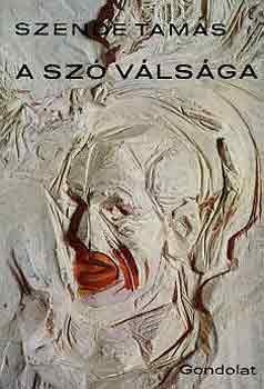 Szende Tam�s - A sz� v�ls�ga