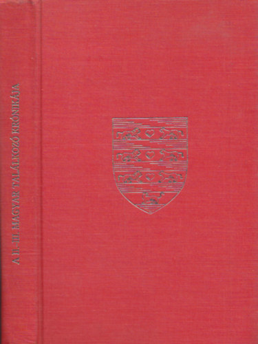 N�das J�nos dr.  (szerk.) - A II. �s III. Magyar Tal�lkoz� kr�nik�ja