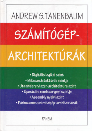 Andrew S. Tanenbaum - Szmtgp-architektrk