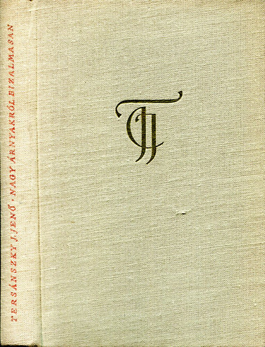 Tersánszky Józsi Jenő - Nagy árnyakról bizalmasan