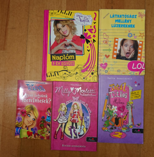 Marie Desplechin, Marni Bates Elena Peduzzi - 5 k�nyv kamaszl�nyoknak: Hogyan legy�nk szerelmesek? Milly Merletti Divat�lmok - Rocker miniszoknya, Tot�l titkos napl�m, L�that�s�gi mell�ny l�zereknek, Napl�m - 3 �v egy�tt  - Disney Violetta