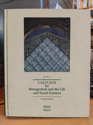 Donald L. Stancl - Mildred L. Stancl - Calculus for Management and the Life and Social Sciences