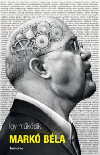 Kelemen Attila�rmin - �gy m�k�dik Mark� B�la