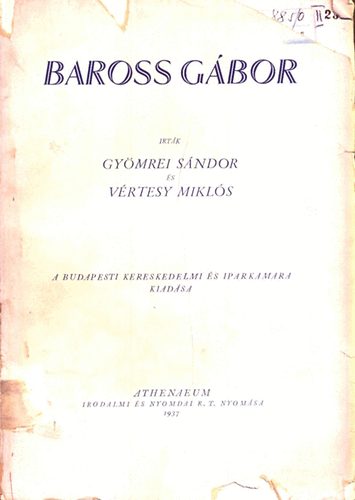 Gy�mrei S�ndor-V�rtesy Mikl�s - Baross G�bor