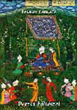 Gl�ria Kiad� - Faludy t�rlata - Perzsa k�lt�szet