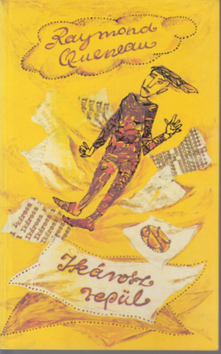 Raymond Queneau - Ikárosz repül