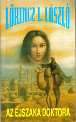 L�rincz L. L�szl� - Az �jszaka doktora