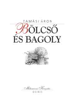 Tam�si �ron - B�lcs� �s bagoly