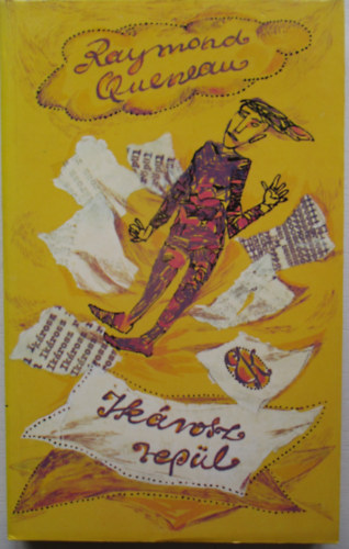 Raymond Queneau - Ikárosz repül