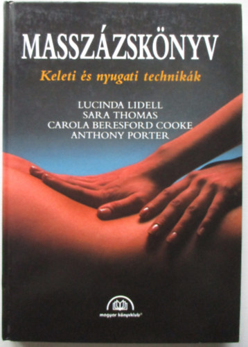Lidell-Thomas-Cooke-Porter - Masszzsknyv - Keleti s nyugati technikk