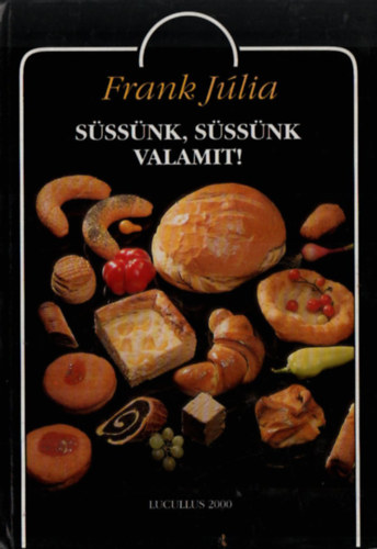 Frank Jlia - Sssnk, sssnk valamit!