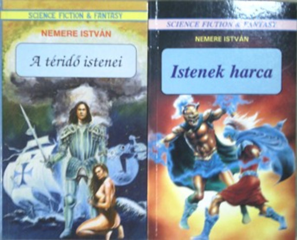 Nemere Istvn - A trid istenei + Istenek harca