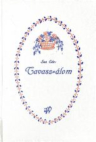 Sas Ede - Tavasz-álom