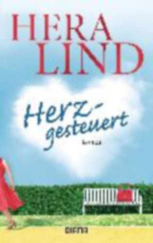 Hera Lind - Herzgesteuert