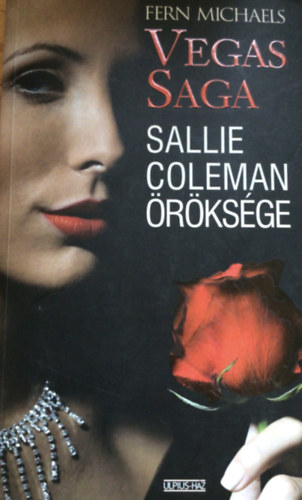 Fern Michaels - Vegas Saga - Sallie Coleman �r�ks�ge
