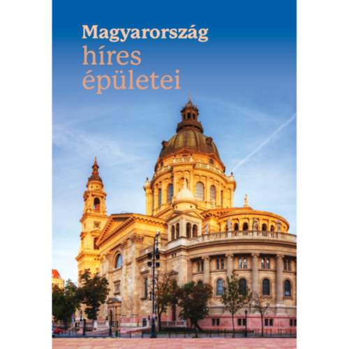 Magyarorszg hres pletei