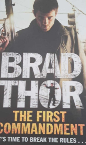 Brad Thor - The first commandment