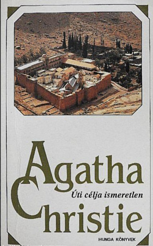 Agatha Christie - Úti célja ismeretlen //Hunga könyvek//