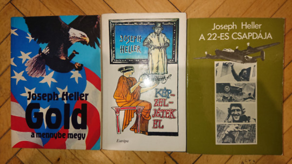 3 db Joseph heller k�nyv: Gold a mennybe megy, K�pzelj�tek el, A 22-es csapd�ja