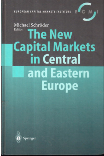 Michael Schrder edit. - The New Capital Markets inn Central and Eastern Europe