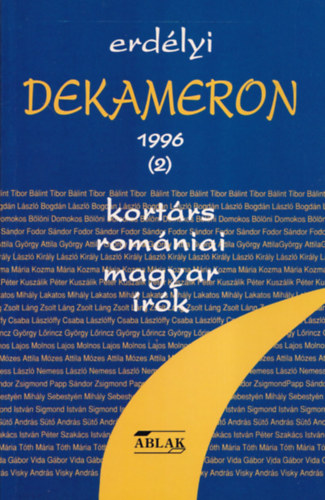 Erd�lyi dekameron '96 - 2. Kort�rs rom�niai magyar �r�k