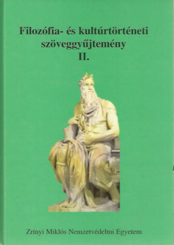 Himmer P�ter - Filoz�fia- �s kult�rt�rt�neti sz�veggy�jtem�ny II.