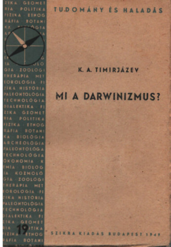 K.A. Timirj�zev - Mi a darwinizmus?