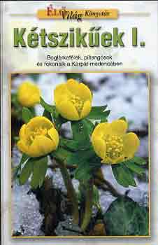 Moln�r V. Attila - K�tszik�ek I. - �l�Vil�g k�nyvt�r